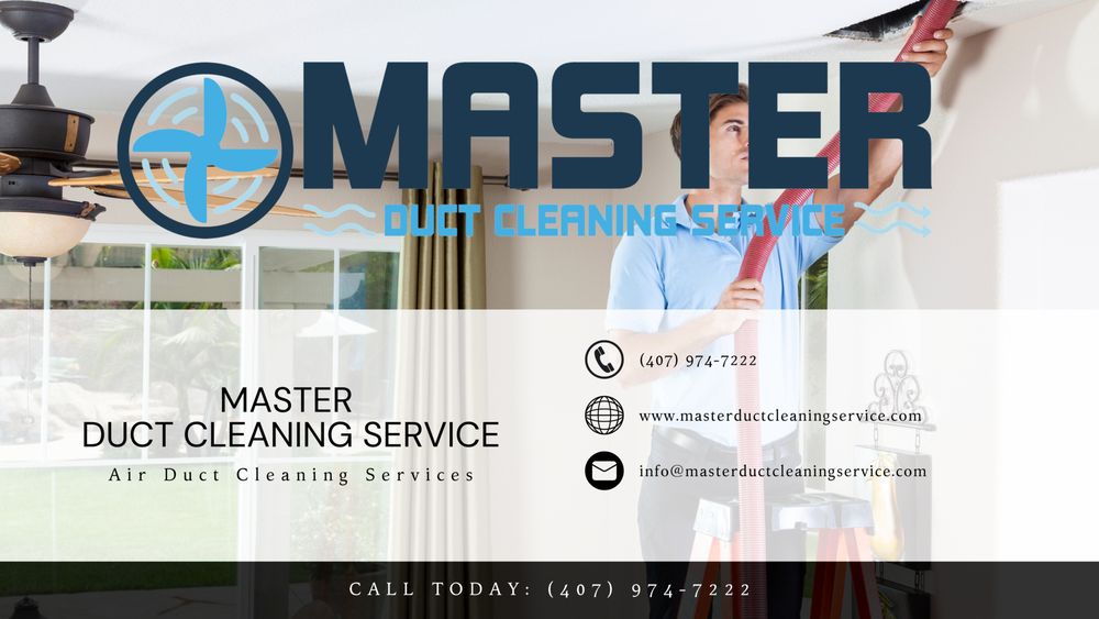 MASTER DUCT CLEANING Updated September 2024 Request a Quote