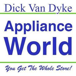Dick Van Dyke Appliance World - Dick Van Dyke Appliance World