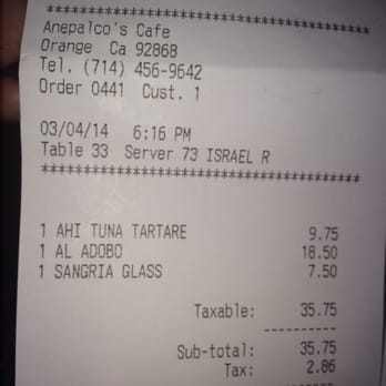 Anepalco - Israel was a wonderful waiter! - Mexican Near Me - Orange, California