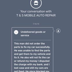T & S Mobile Auto Repair - These are all one & the same company. Buyer beware, this is how he responded to my complaints