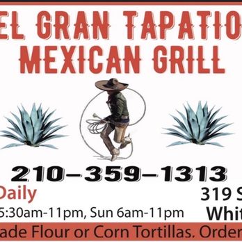 El Gran Tapatio Mexican Grill - Time Place Hours open Location - Mexican Near Me - San Antonio, Texas El Gran Tapatio Mexican Grill - Time Place Hours open Location - Mexican Near Me - San Antonio, Texas