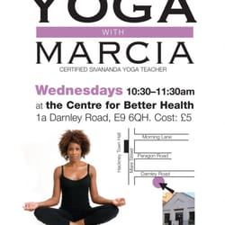 The Centre for Better Health - Class Description: Sivananda Yoga is a form of Hatha Yoga which focuses on Asanas (physical postures), Pranayama (breath