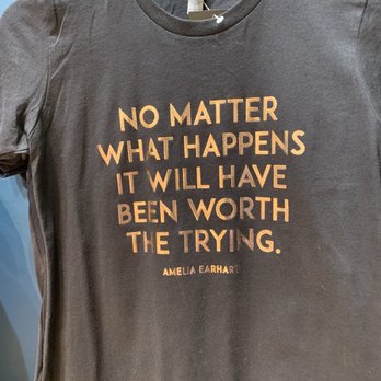 Henry Ford Museum Store - "No matter what happens it will have been worth the trying." Amelia Earhart - Gift Shops Near Me - Dearborn, Michigan