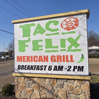 Taco Felix - Taco Felix (New Location) Airways, In The Old "On The Border Building" - Breakfast & Brunch Near Me - Southaven, Mississippi Taco Felix - Taco Felix (New Location) Airways, In The Old "On The Border Building" - Breakfast & Brunch Near Me - Southaven, Mississippi