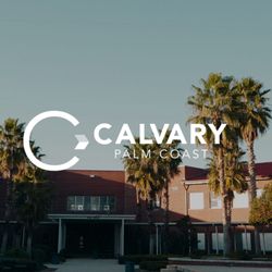 Calvary Christian Center - Palm Coast - Palm Coast Church
