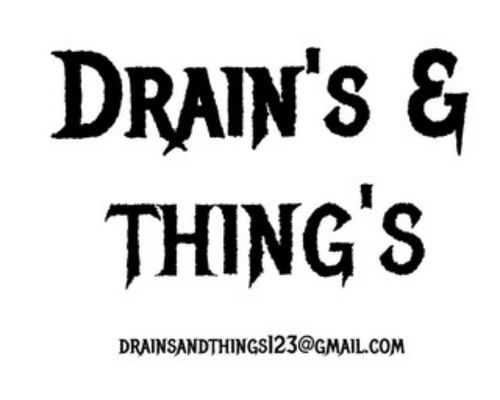 Drain's & Thing's
