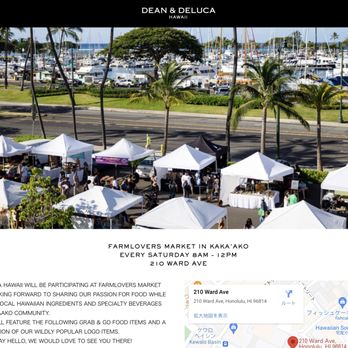 Dean & DeLuca - Kaka’ako - Farmlovers Market is also known as the Kaka'ako Farmers Market - Food Stands Near Me - Honolulu, Hawaii Dean & DeLuca - Kaka’ako - Farmlovers Market is also known as the Kaka'ako Farmers Market - Food Stands Near Me - Honolulu, Hawaii