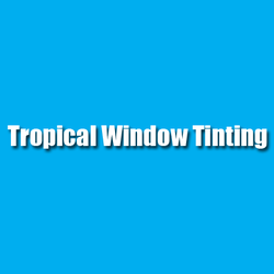 Tropical Window Tinting