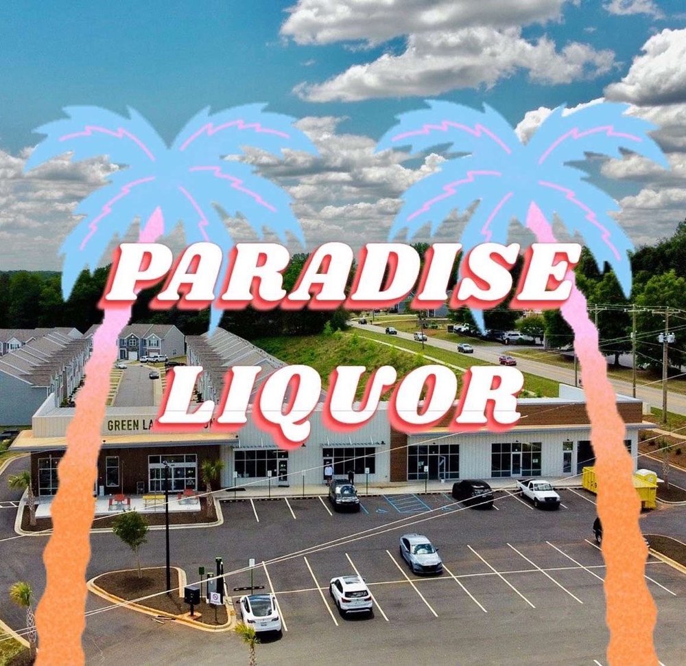 PARADISE LIQUOR Updated August 2024 10 Moorlyn Ln, Greer, South