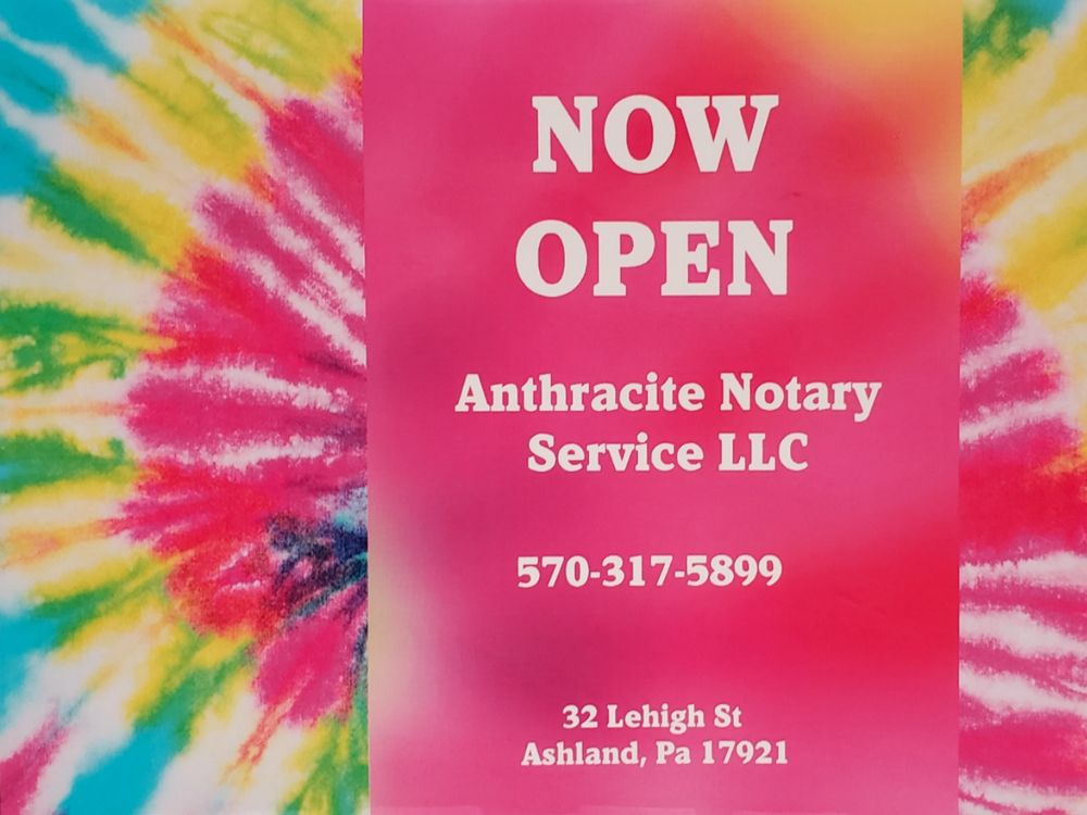 ANTHRACITE NOTARY SERVICE Updated September 2024 32 Lehigh Ave