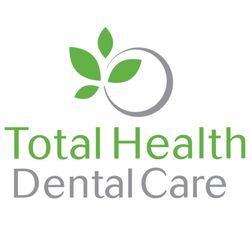 Total Health Dental Care - Total Health Dental Care - Modern & Holistic Dentistry