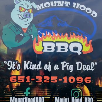 Mount Hood BBQ - a sign for a bbq - Barbeque Near Me - Hood River, Oregon