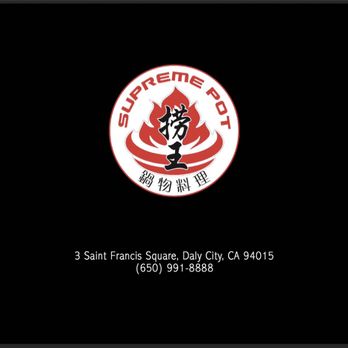 Supreme Pot - Hot Pot Near Me - Daly City, California Supreme Pot - Hot Pot Near Me - Daly City, California
