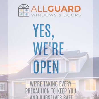 Allguard Windows And Doors - We are open - Windows Installation Near Me - Fort Collins, Colorado Allguard Windows And Doors - We are open - Windows Installation Near Me - Fort Collins, Colorado