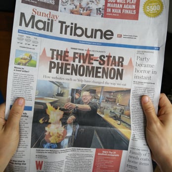 Mail Tribune - I'm front page for Yelp'ing. Never thought ranting and slobbering reviews would make the papers! Thanks Sarah. - Print Media Near Me - Medford, Oregon Mail Tribune - I'm front page for Yelp'ing. Never thought ranting and slobbering reviews would make the papers! Thanks Sarah. - Print Media Near Me - Medford, Oregon