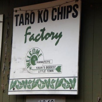 Taro Ko Factory - sign - Food Stands Near Me - Hanapepe, Hawaii Taro Ko Factory - sign - Food Stands Near Me - Hanapepe, Hawaii