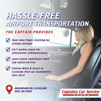 Captains Car Service - Hasle-Free Airprot Transportation - Limos Near Me - Cleveland, Ohio Captains Car Service - Hasle-Free Airprot Transportation - Limos Near Me - Cleveland, Ohio
