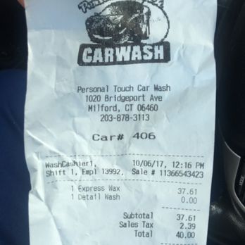 Personal Touch Car Wash - The receipt from my waste of $40 service at this car wash - Car Wash Near Me - Milford, Connecticut Personal Touch Car Wash - The receipt from my waste of $40 service at this car wash - Car Wash Near Me - Milford, Connecticut