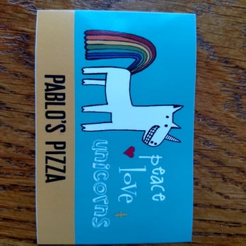 Pablo's Pizza - Peace, love, and unicorns! - Pizza Near Me - Grand Junction, Colorado Pablo's Pizza - Peace, love, and unicorns! - Pizza Near Me - Grand Junction, Colorado