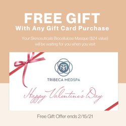 Tribeca Medspa by AYA Skin - We Offer Valentine's Day Gift card! Free Gift with any Gift Card purchase. Offer ends 2/15/21