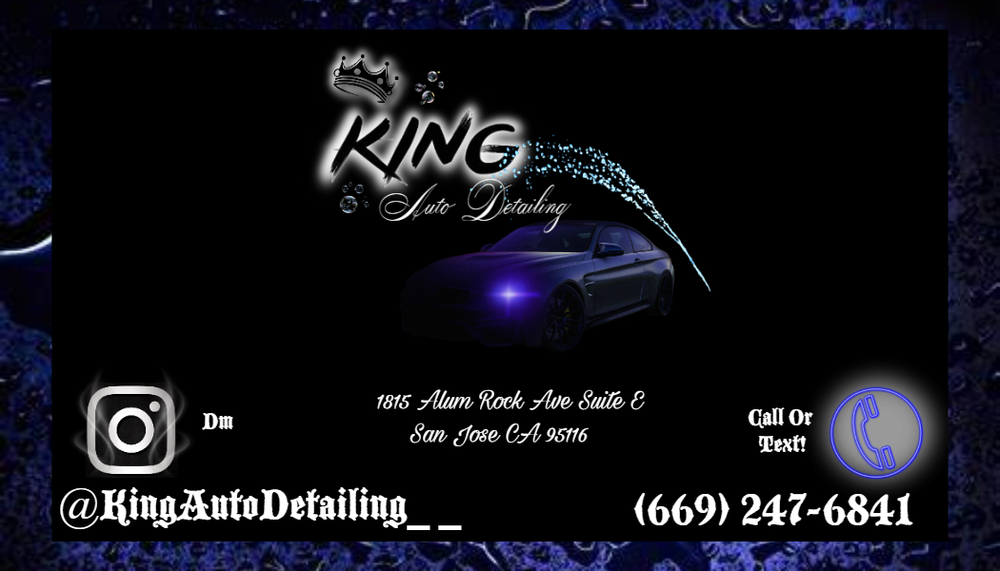 KING AUTO DETAILING Request a Quote 1815 Alum Rock Ave, San Jose