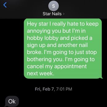 Star NailS - My text to Star about my nail breaking and her response. "Ok" - Nail Salons Near Me - Sarasota, Florida