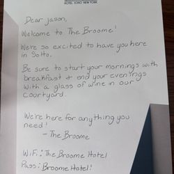 The Broome Hotel New York - Hand written welcome note from the staff!