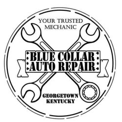 Blue Collar Auto Repair - Your Trusted Mechanic!