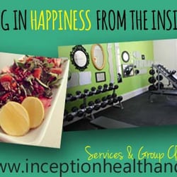 Inception Health and Wellness - Inception Health and Wellness - Your specialists in happiness from the inside out.