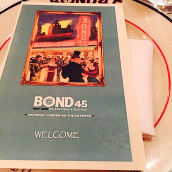 Bond 45 - Dinner meeting - Italian Near Me - Oxon Hill, Maryland