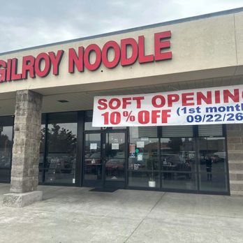 Gilroy Noodle - Get your discount in the first 30 days - Vietnamese Near Me - Gilroy, California