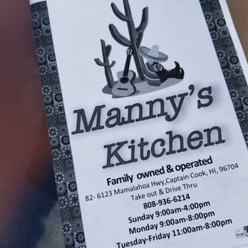 Manny's Kitchen - Mexican Near Me - Captain Cook, Hawaii Manny's Kitchen - Mexican Near Me - Captain Cook, Hawaii