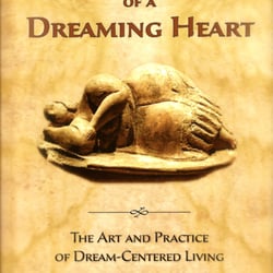 Renee Coleman PhD - Dream-Centered Living - The front cover of my book--Icons of a Dreaming Heart: The Art and Practice of Dream-Centered Living
