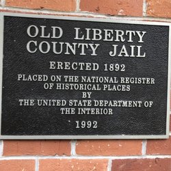 Old Liberty County Jail - National Register Plaque