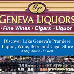 Geneva Liquors - Discover Lake Geneva's Premiere Liquor, Wine, Beer and Cigar Store