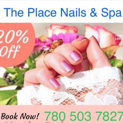 The Place Nails & Spa - Grand Opening Offers 20% Off Discount Special