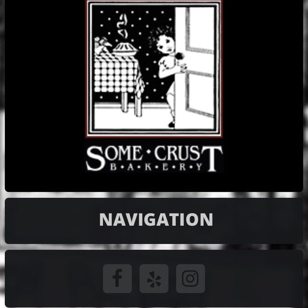 Some Crust Bakery - menu - Bakeries Near Me - Claremont, California
