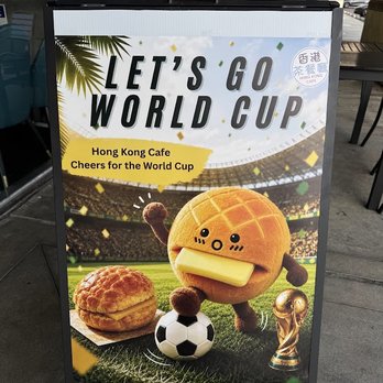 Hong Kong Cafe - Signage outside in support of the Word Cup in 2026 - Hong Kong Style Cafe Near Me - Rowland Hts, California Hong Kong Cafe - Signage outside in support of the Word Cup in 2026 - Hong Kong Style Cafe Near Me - Rowland Hts, California
