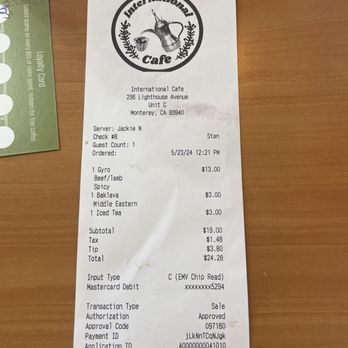 International Cafe - Receipt - Cafes Near Me - Monterey, California