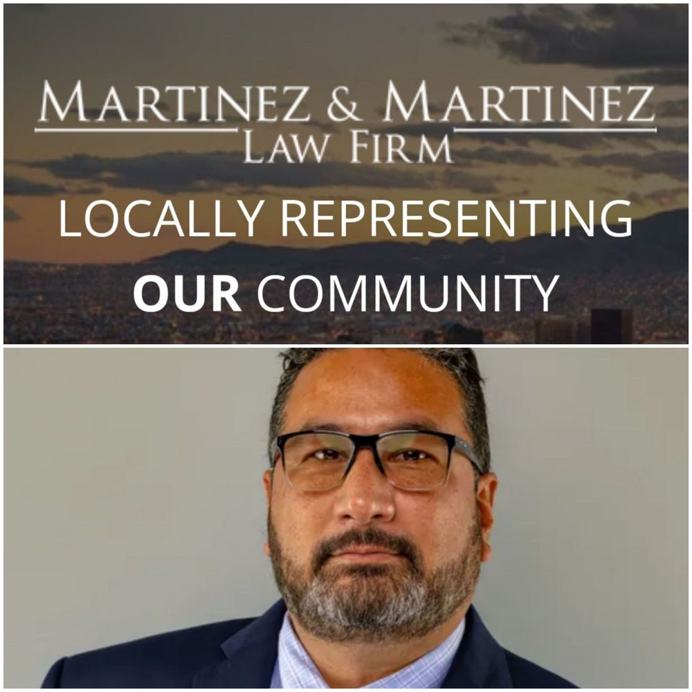 Martinez & Martinez Law Firm - disability attorney in El Paso, TX