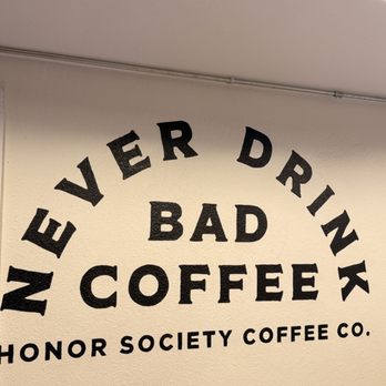 Honor Society - Coffee Roasteries Near Me - Tomball, Texas