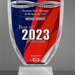 Serenity Now Massage & Bodywork - Business Hall of Fame Best of Wausau  Multiple years awarded