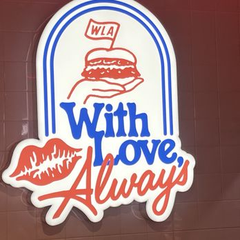 With Love Always - Burgers Near Me - Las Vegas, Nevada