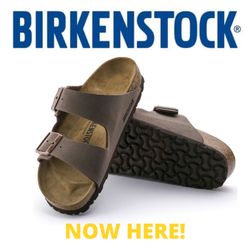 Comfort Shoes - Birkenstocks are now in!
