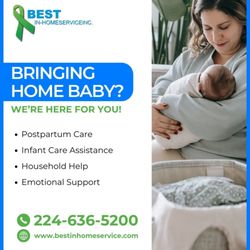 Best In-Home Service - Bringing home baby? We're here to help! Postpartum care, infant support & household help--so you can focus on bonding.