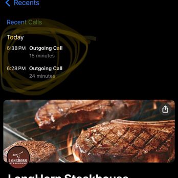 LongHorn Steakhouse - Whole time on the phone. The total in all was over 30 minutes. Sad. - Steakhouses Near Me - Indianapolis, Indiana LongHorn Steakhouse - Whole time on the phone. The total in all was over 30 minutes. Sad. - Steakhouses Near Me - Indianapolis, Indiana