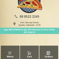 Gawler Slice Pizza - Download App
To get 25% off online order