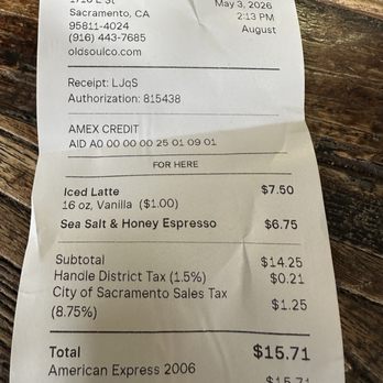 Old Soul - Receipt-May 2026 - Coffee & Tea Near Me - Sacramento, California Old Soul - Receipt-May 2026 - Coffee & Tea Near Me - Sacramento, California