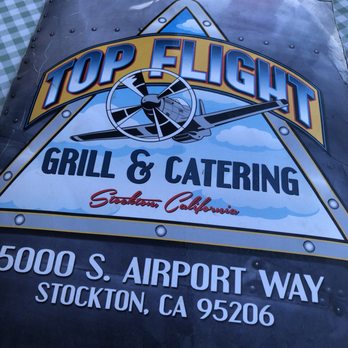 Top Flight Grill & Catering - Burgers Near Me - Stockton, California Top Flight Grill & Catering - Burgers Near Me - Stockton, California