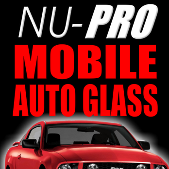 Nu-Pro Mobile Auto Glass - Nu-Pro Mobile Auto Glass, LLC - Auto Glass Services Near Me - Alexandria, Virginia Nu-Pro Mobile Auto Glass - Nu-Pro Mobile Auto Glass, LLC - Auto Glass Services Near Me - Alexandria, Virginia